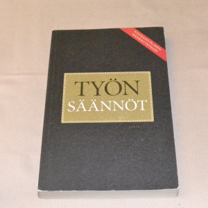 Richard Templar Työn säännöt - Avain henkilökohtaiseen menestykseen